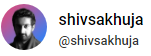 @shivsakhuja